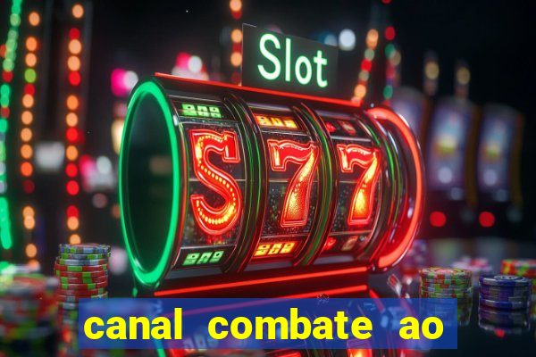 canal combate ao vivo gratis multicanais